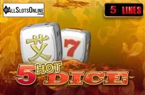 5 Hot Dice