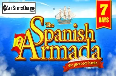 7 Days The Spanish Armada