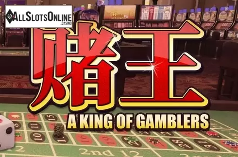 A King Of Gamblers