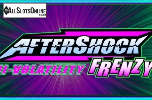 AfterShock Frenzy Hi-Volatility