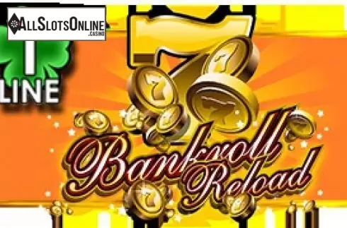 Bankroll Reload 1 Line