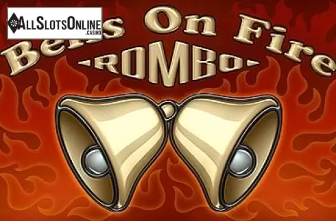 Bells On Fire Rombo