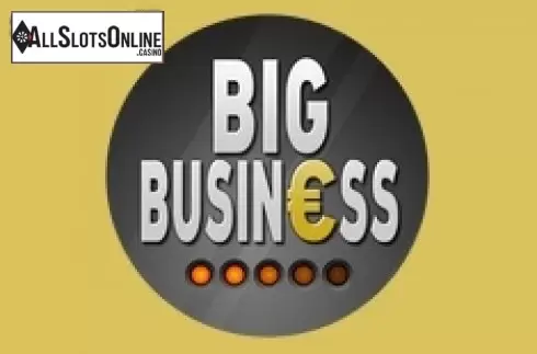 Big Business