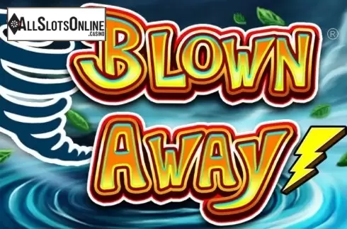 Blown Away