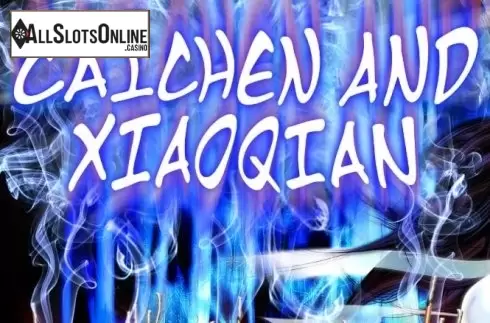 Caichen and Xiaoqian