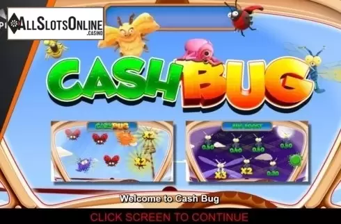 Start Screen. Cash Bug from Inspired Gaming