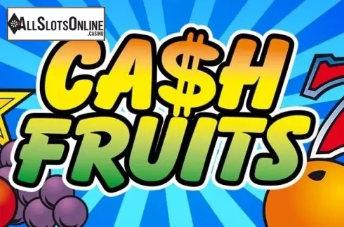 Cash Fruits