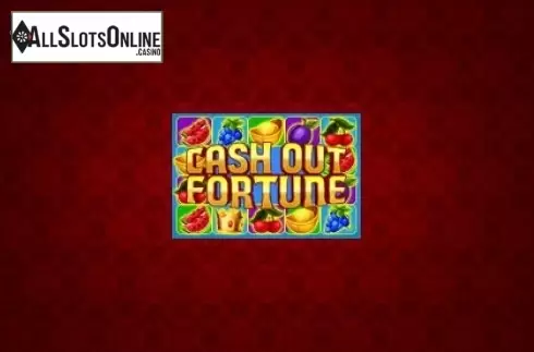 Cash out Fortune