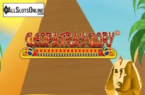 Cleopatras Glory