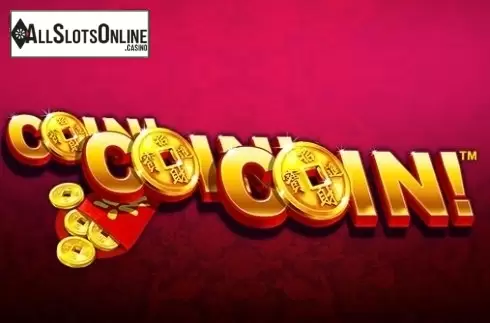 Coin! Coin! Coin!