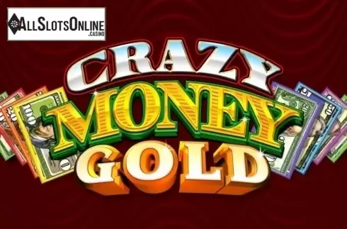 Crazy Money Gold