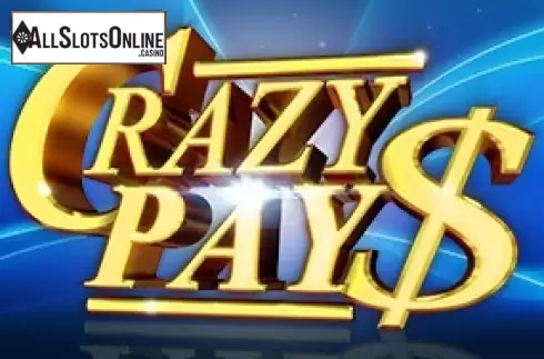 Crazy Pays