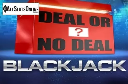 Deal Or No Deal Blackjack