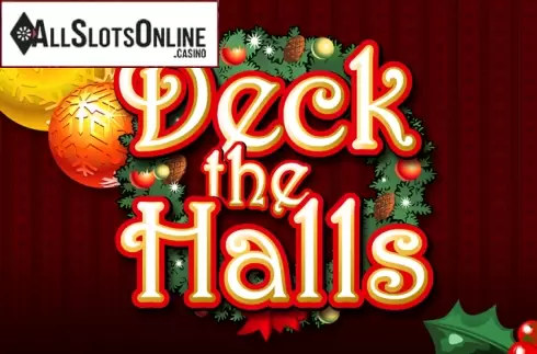 Deck the Halls