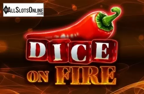 Dice on Fire