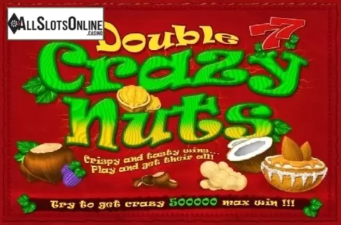 Double Crazy Nuts