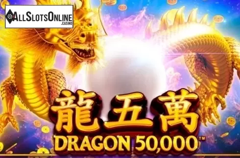 Dragon 50000