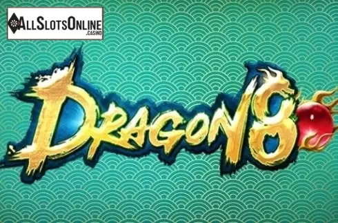 Dragon 8