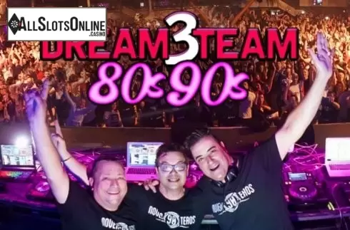 Dream 3 Team 80s - 90s