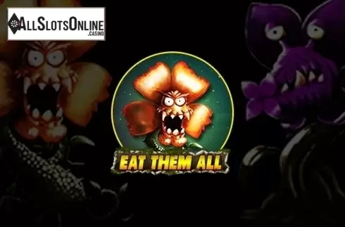Eat Them All