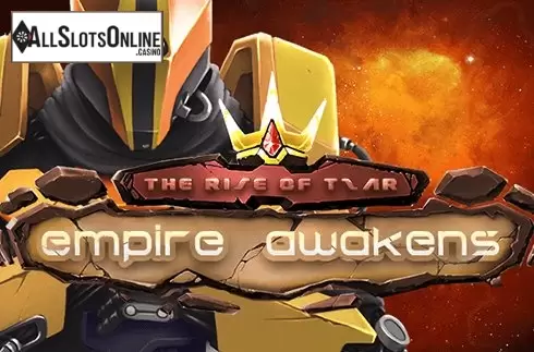 The Rise of Tzar: Empire Awakens