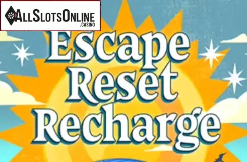 Escape. Reset. Recharge.