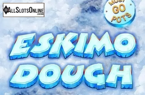 Eskimo Dough