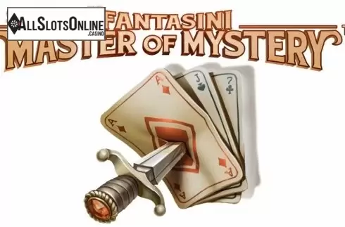 Fantasini: Master of Mystery