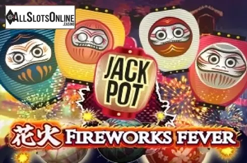 Fireworks Fever