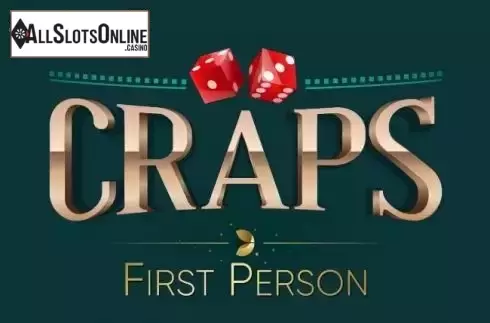 First Person Craps