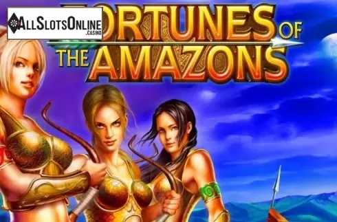 Fortunes of the Amazons