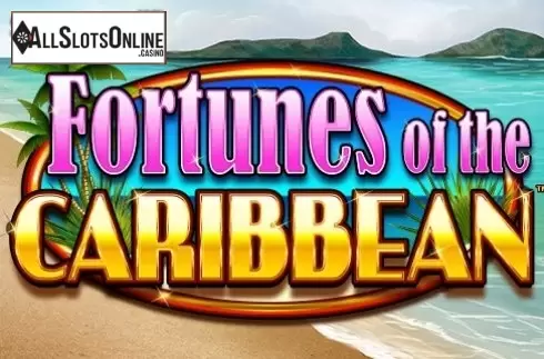 Fortunes of the Caribbean