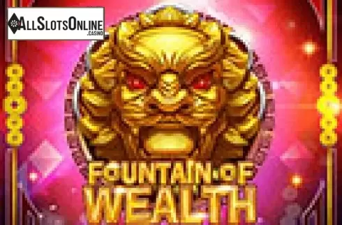 Fountain Of Wealth