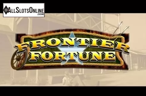 Frontier Fortunes