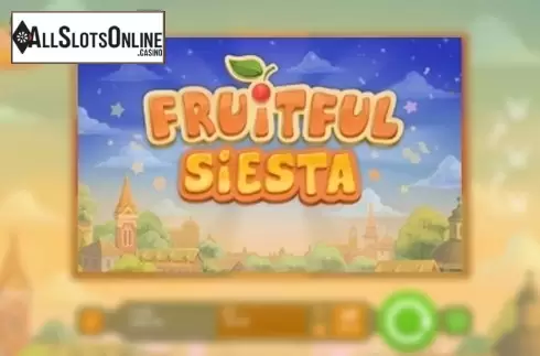 Fruitful Siesta