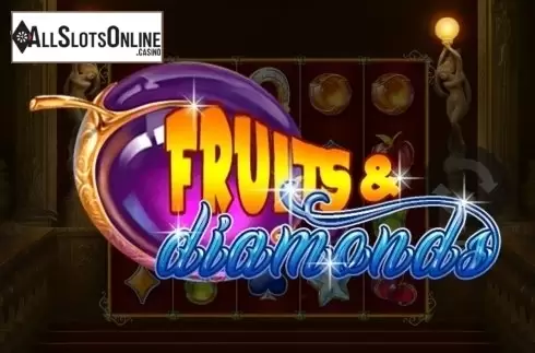 Fruits & Diamonds