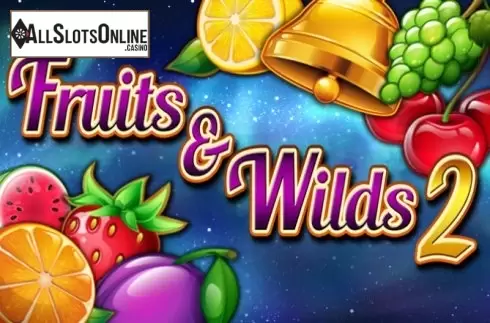 Fruits and Wilds 2