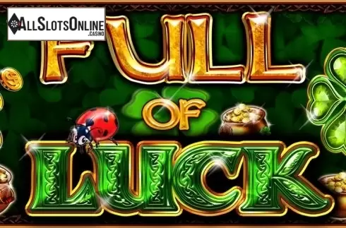 Full Of Luck