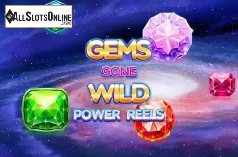 Gems Gone Wild Power Reels
