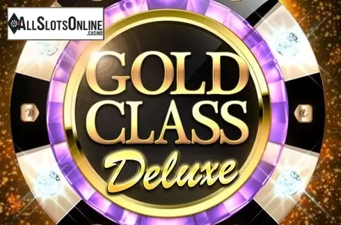 Gold Class Deluxe