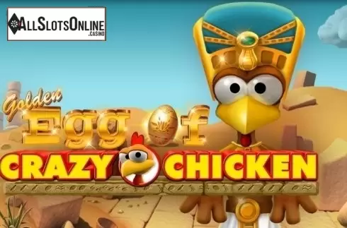 Golden Egg of Crazy Chicken