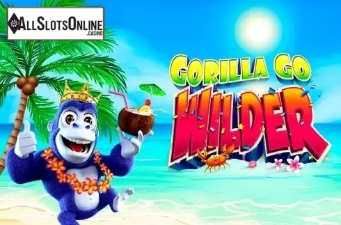 Gorilla go Wilder