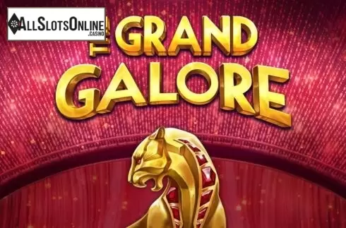 Grand Galore