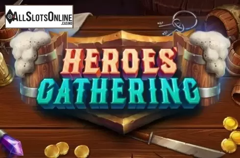 Heroes Gathering