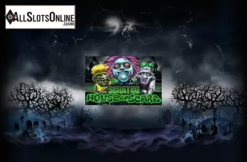 House of Scare Scratch