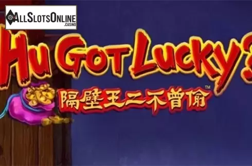 Hu Got Lucky?