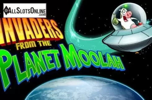 Invaders from the Planet Moolah