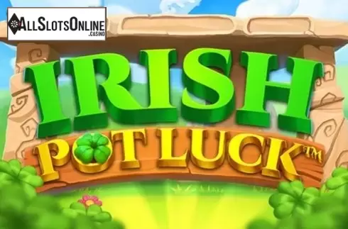 Irish Pot Luck