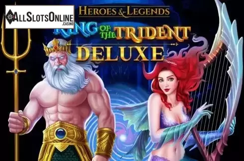 King of the Trident Deluxe