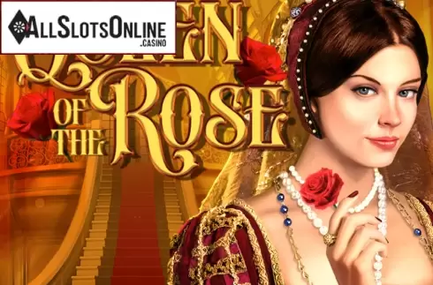 Queen of the Rose